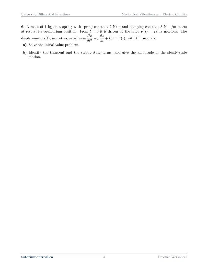 Page 4 of the University Differential Equations Mechanical Vibrations and Electric Circuits practice worksheet