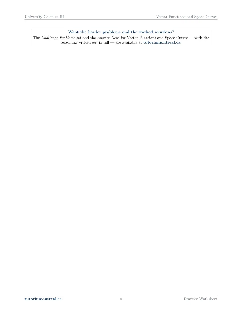 Page 6 of the University Calculus III Vector Functions and Space Curves practice worksheet