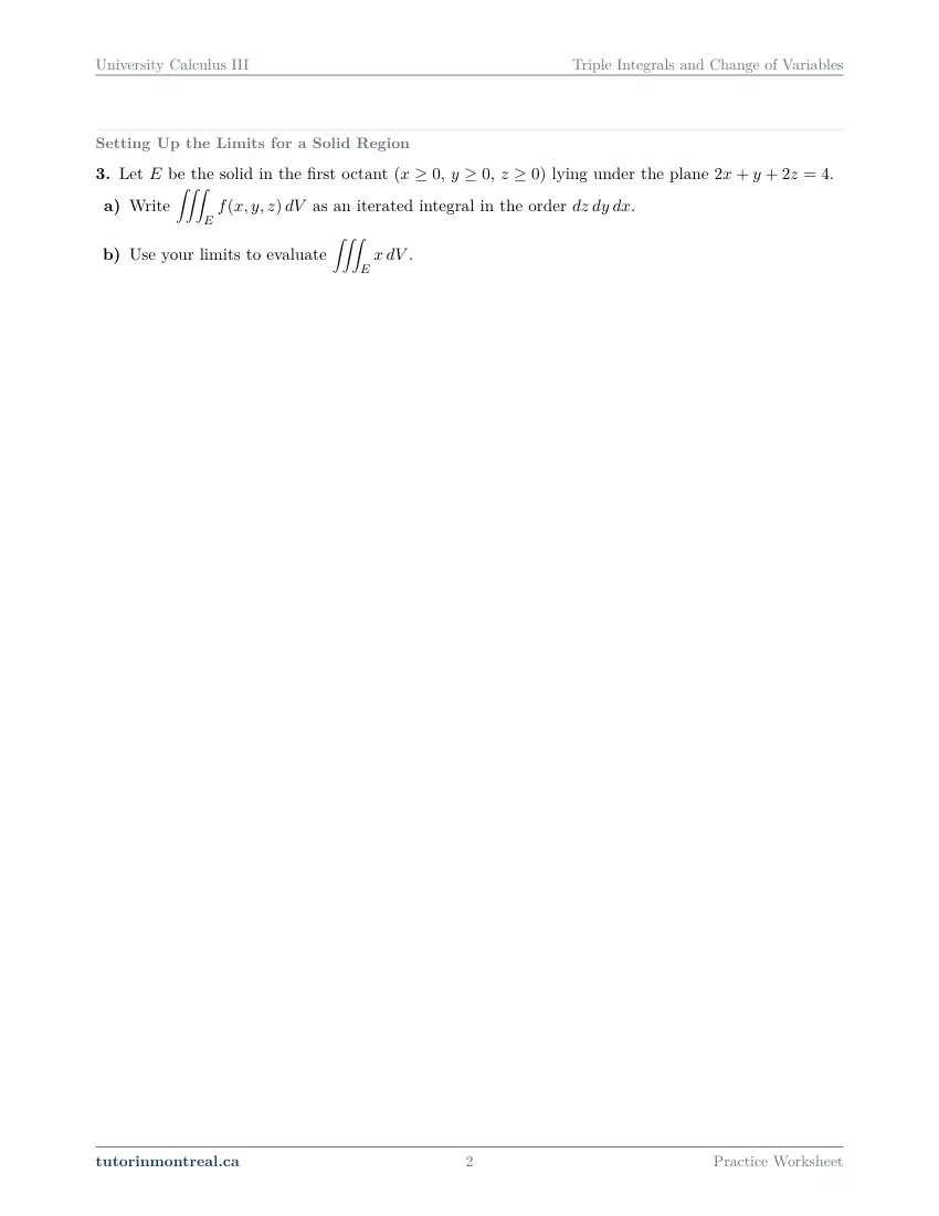 Page 2 of the University Calculus III Triple Integrals and Change of Variables practice worksheet