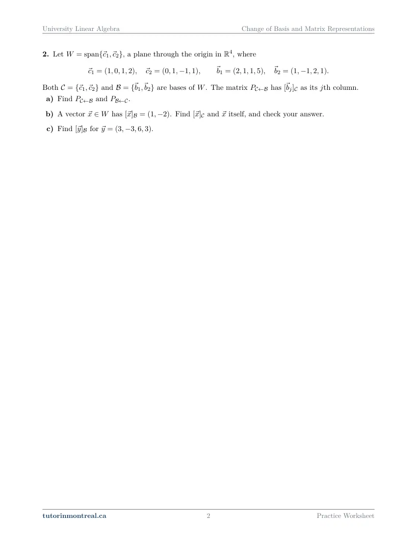 Page 2 of the University Linear Algebra Change of Basis and Matrix Representations practice worksheet