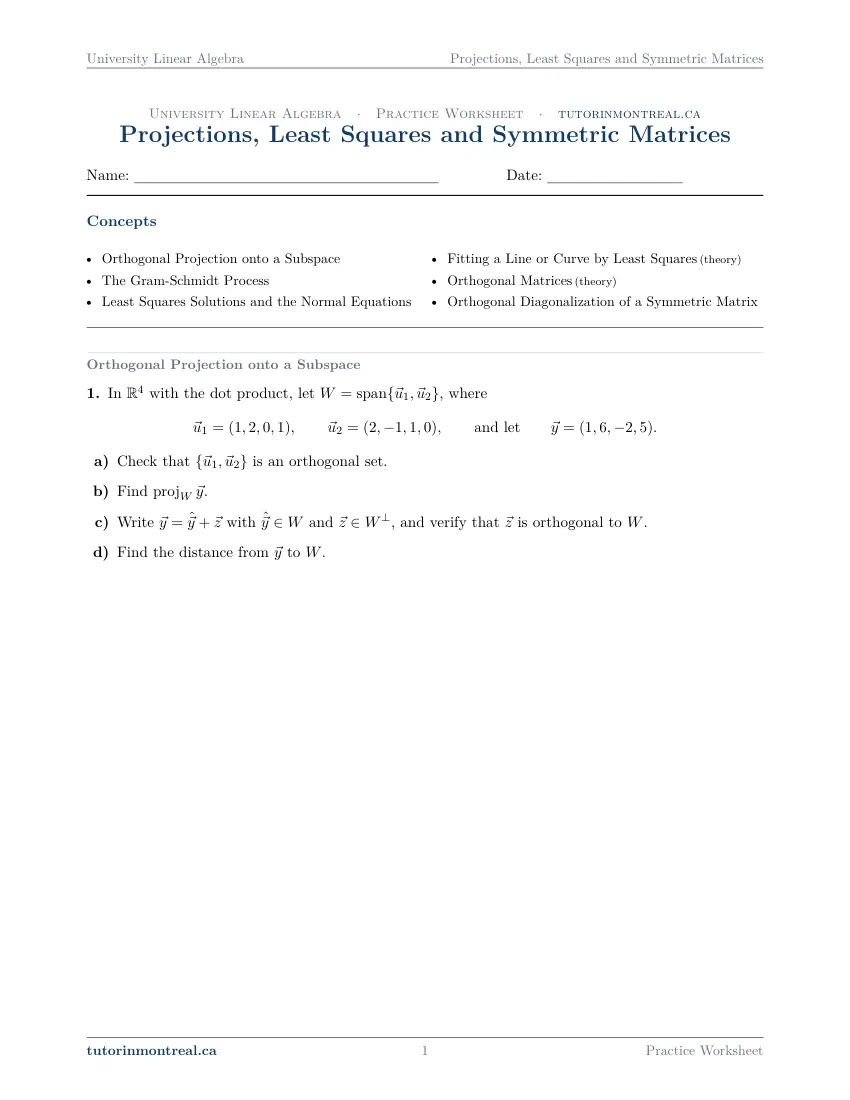Page 1 of the University Linear Algebra Projections, Least Squares and Symmetric Matrices practice worksheet